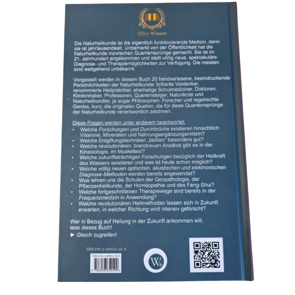 Revolutionary healing methods of the future | with chapter Aquadea / Werner Habermeier